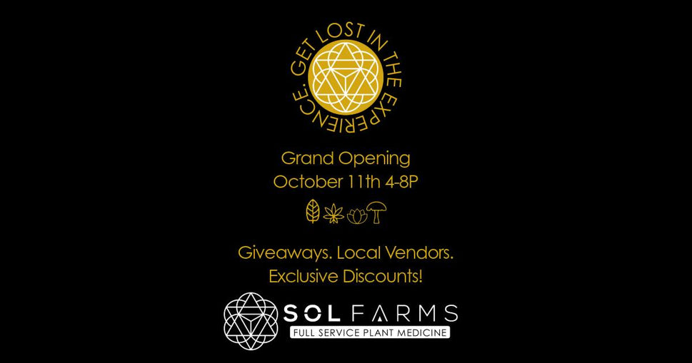 SoL Farms Grand Opening Event